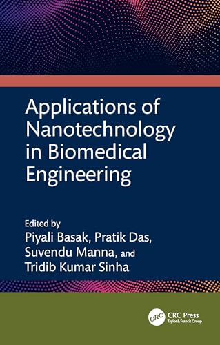 Applications of Nanotechnology in Biomedical Engineering