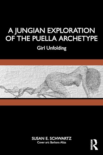 A Jungian Exploration of the Puella Archetype