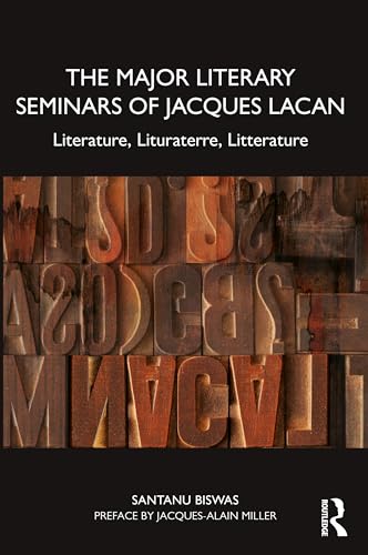 The Major Literary Seminars of Jacques Lacan