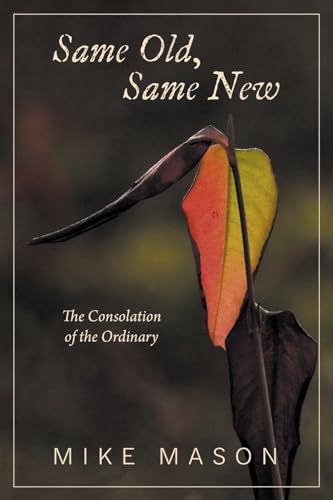 Same Old, Same New