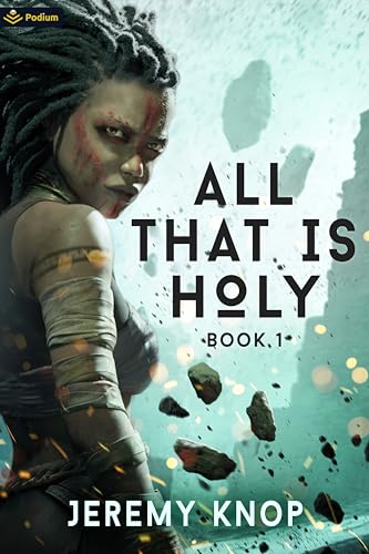 All That Is Holy