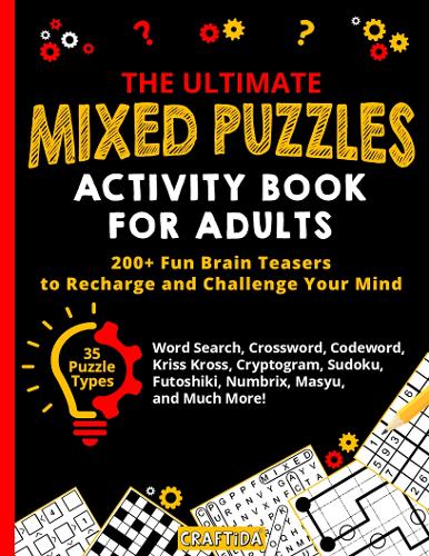 THE ULTIMATE MIXED PUZZLES ACTIVITY BOOK FOR ADULTS
