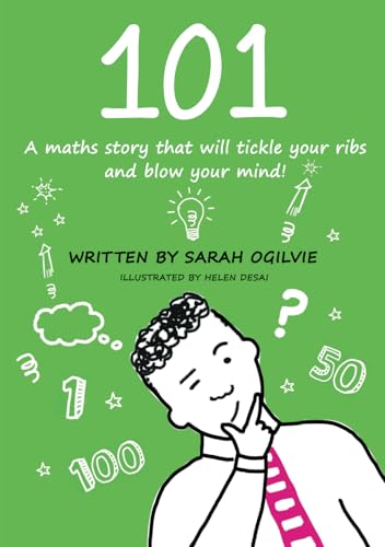 101: A maths story that will tickle your ribs and blow your mind!