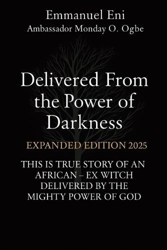 Delivered From the Power of Darkness
