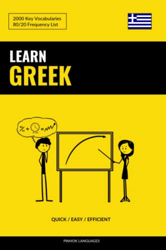 Learn Greek - Quick / Easy / Efficient