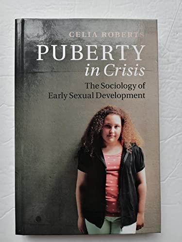 Puberty in Crisis