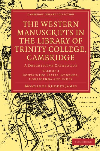 The Western Manuscripts in the Library of Trinity College, Cambridge