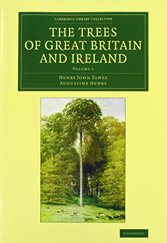 The Trees of Great Britain and Ireland