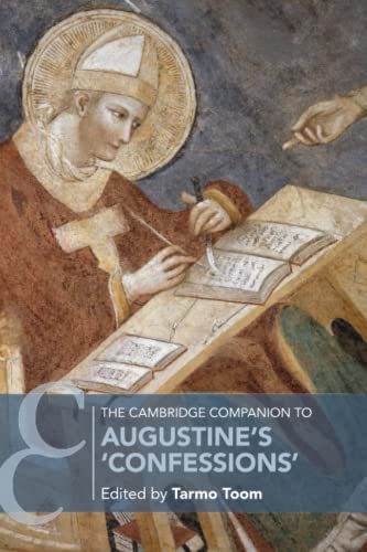 The Cambridge Companion to Augustine's 'Confessions'