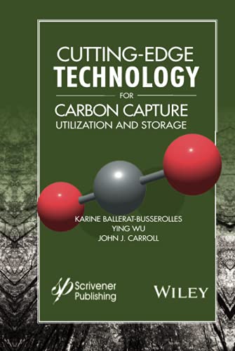 Cutting-Edge Technology for Carbon Capture, Utilization, and Storage
