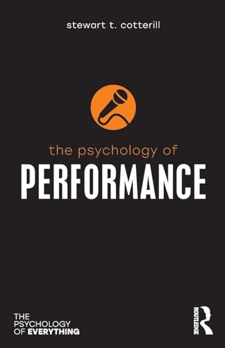 The Psychology of Performance