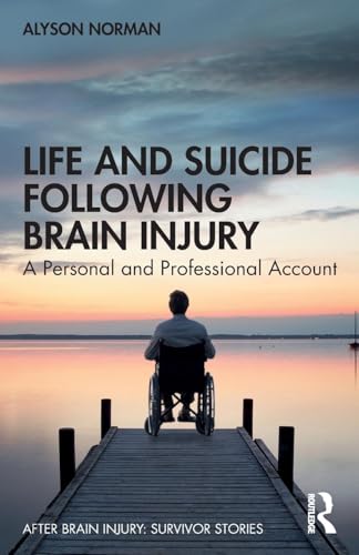 Life and Suicide Following Brain Injury