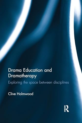 Drama Education and Dramatherapy