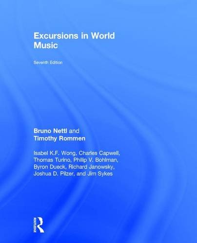 Excursions in World Music, Seventh Edition