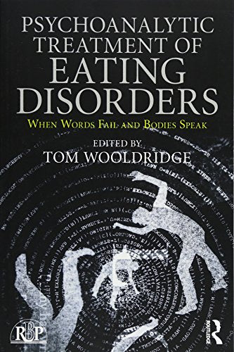 Psychoanalytic Treatment of Eating Disorders