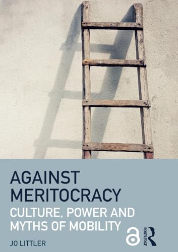 Against Meritocracy