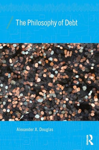 The Philosophy of Debt