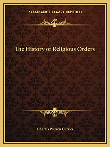 The History of Religious Orders