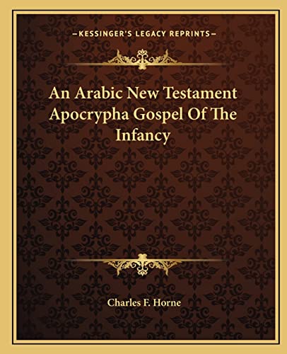 An Arabic New Testament Apocrypha Gospel Of The Infancy