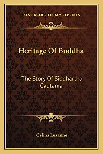 Heritage Of Buddha