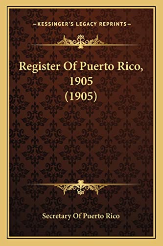 Register Of Puerto Rico, 1905 (1905)