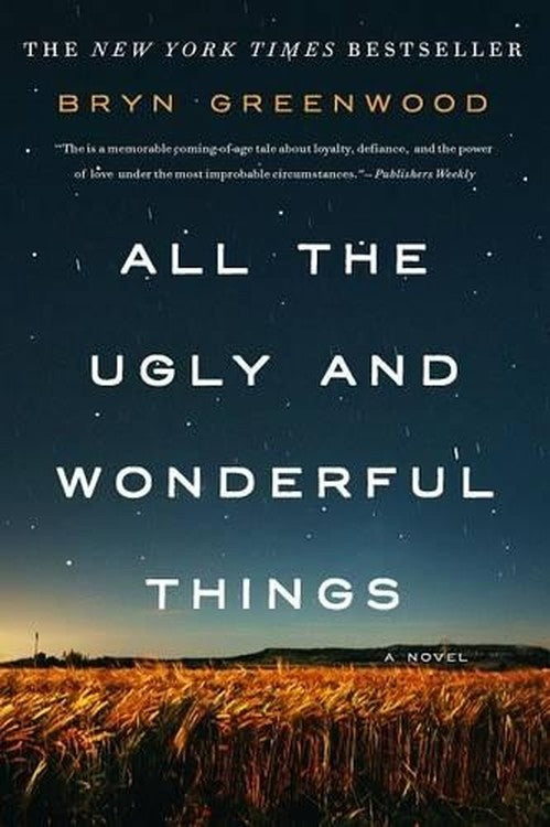 All the Ugly and Wonderful Things