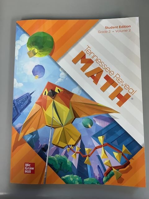 Tennessee Reveal Math - Student Edition - Grade 3 Volume 2