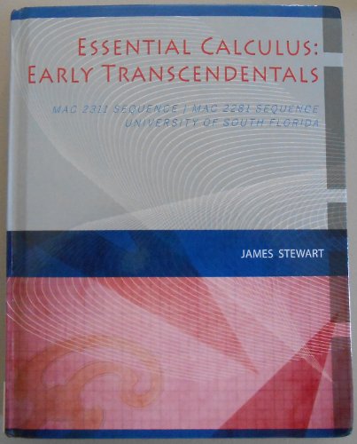 Essential Calculus Early Trancendentals MAC Sequence MAC Sequence University of South Florida