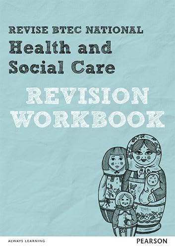Revise BTEC National Health and Social Care Revision Workbook
