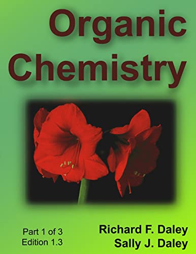 Organic Chemistry, Part 1 of 3