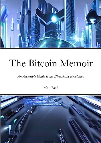 The Bitcoin Memoir