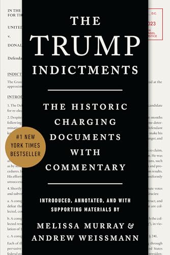 The Trump Indictments