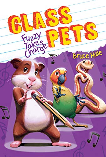 Fuzzy Takes Charge (Class Pets #2)