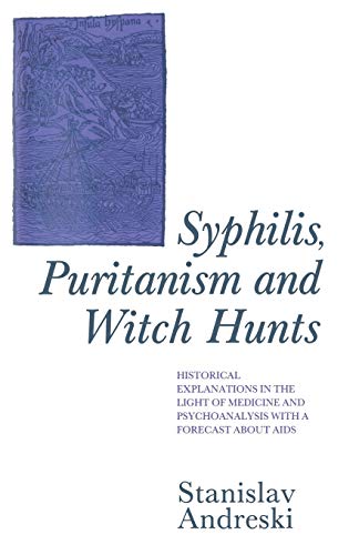 Syphilis, Puritanism and Witch Hunts