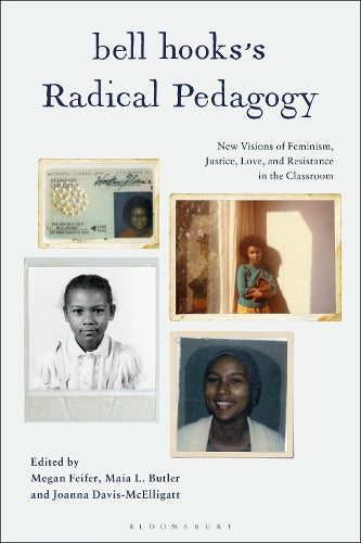bell hookss Radical Pedagogy
