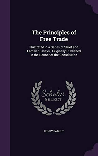 The Principles of Free Trade