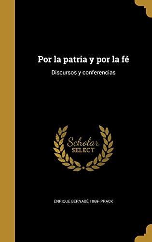 Por la patria y por la fé