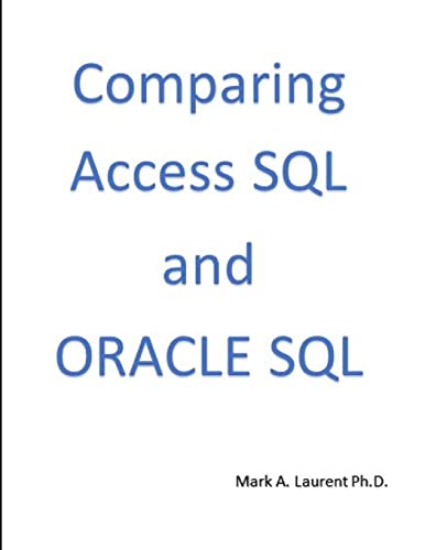 Comparing Access SQL and Oracle SQL
