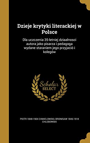 Dzieje krytyki literackiej w Polsce