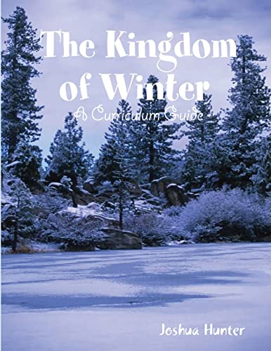 Kingdom of Winter Curriculum Guide