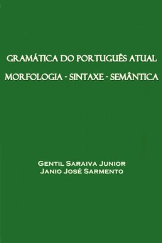 Gramatica do Portugues Atual