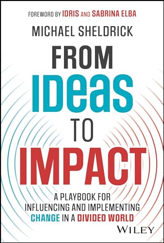 From Ideas to Impact
