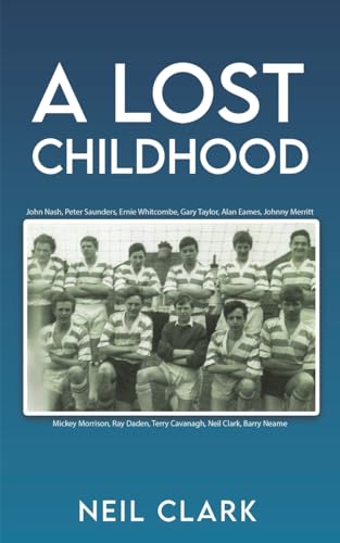 A Lost Childhood