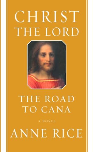 Christ the Lord: The Road to Cana