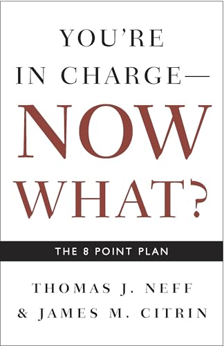 You're in Charge, Now What?