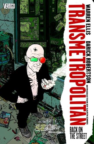 Transmetropolitan Vol. 1: Back on the Street