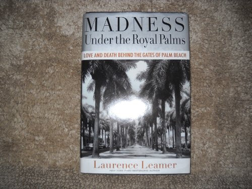 Madness Under the Royal Palms