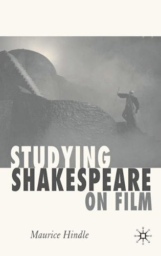 Studying Shakespeare on Film