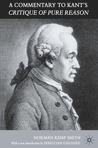 A Commentary to Kant's 'Critique of Pure Reason'