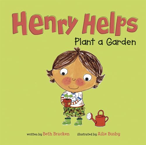 Henry Helps Henry Helps Plant a Garden